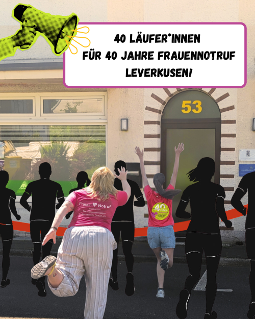 40 Läufer*innen für 40 Jahre Frauennotruf Leverkusen!